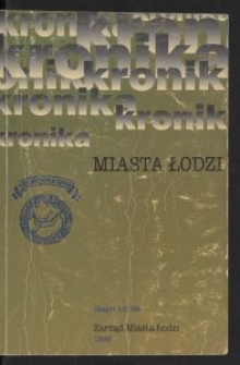 Kronika Miasta Łodzi. 1999 z. 1/2