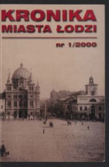 Kronika Miasta Łodzi. 2000 nr 1