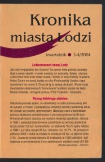 Kronika Miasta Łodzi : kwartalnik. 2004 [nr] 3/4