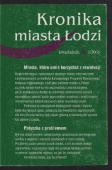 Kronika Miasta Łodzi : kwartalnik. 2006 [nr] 3