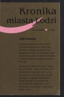 Kronika Miasta Łodzi : kwartalnik. 2007 [nr] 1