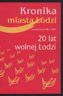Kronika Miasta Łodzi : kwartalnik. 2009 [nr] 1 (45)