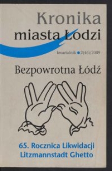 Kronika Miasta Łodzi : kwartalnik. 2009 [nr] 2 (46)
