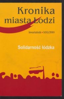Kronika Miasta Łodzi : kwartalnik. 2010 [nr] 3 (51)