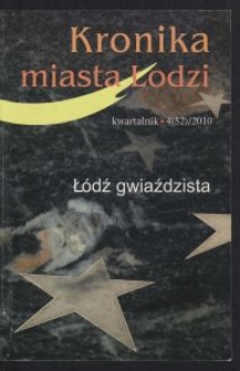 Kronika Miasta Łodzi : kwartalnik. 2010 [nr] 4 (52)