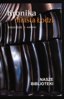 Kronika Miasta Łodzi : kwartalnik. 2014 [nr] 4 (68)