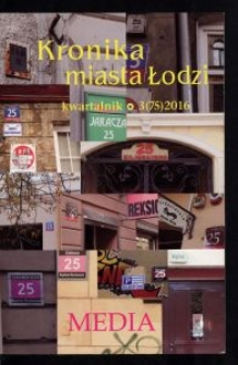 Kronika Miasta Łodzi : kwartalnik. 2016 [nr] 3 (75)