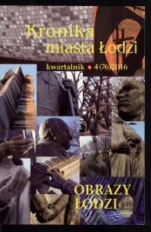 Kronika Miasta Łodzi : kwartalnik. 2016 [nr] 4 (76)