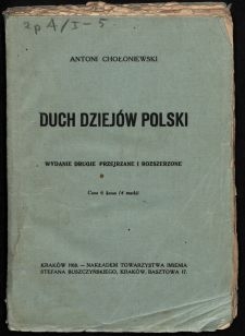 Duch dziejów Polski / Antoni Chołoniewski