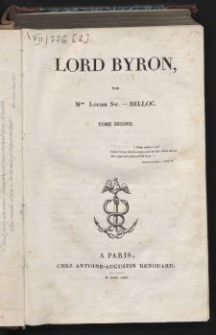 Lord Byron. T. 2 / par Mme Louise Sw.-Belloc