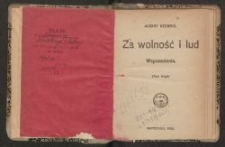 Za wolność i lud : wspomnienia. T. 2