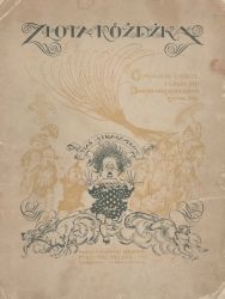 Złota różdżka : czytajcie dzieci, uczcie się jak to niegrzecznym bywa źle