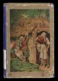 Za siedmiu górami : baśnie i klechdy oryginalne i naśladowane