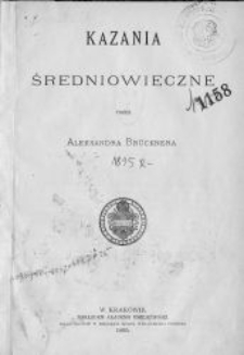 Kazania średniowieczne. Cz. 1