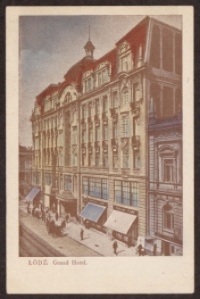 Łódź. Grand Hotel [Dokument ikonograficzny]