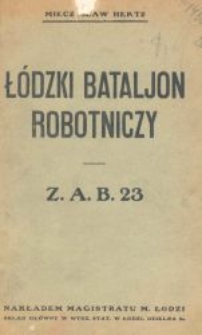 Łódzki Bataljon Robotniczy : Z. A. B. 23