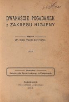 Dwanaście pogadanek z zakresu higieny
