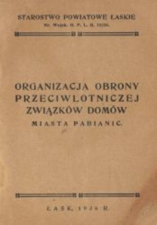 Organizacja obrony przeciwlotniczej Związk&oacute;w Dom&oacute;w miasta Pabianic