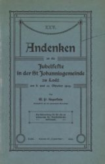 Andenken an die Jubelfeste in der St. Johannisgemeinde zu Łódź am 8. und 10. Oktober 1909