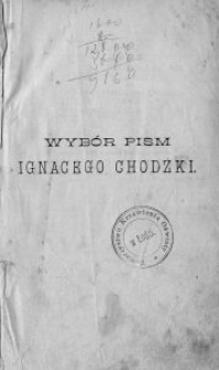 Wybór pism Ignacego Chodźki : obrazy litewskie