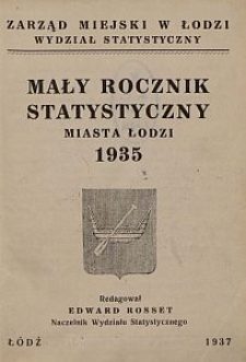 Mały Rocznik Statystyczny Miasta Łodzi 1935