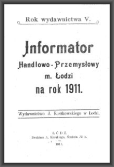 Informator Handlowo-Przemysłowy m. Łodzi : na rok 1911. [Cz. 2]