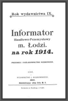 Informator Handlowo-Przemysłowy m. Łodzi : na rok 1914. [Cz. 1 : do s. 177]