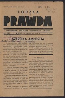 Łódzka Prawda : dwutygodnik społeczno-gospodarczo-literacki. 1935-11-15 R. 1 no 1