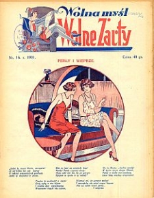 Wolna Myśl Wolne Żarty. 1931 [R. 13] nr 16