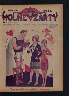 Wolna Myśl Wolne Żarty : tygodnik artystyczno-literacki i satyryczno-humorystyczny. 1927 R. 9 no 28