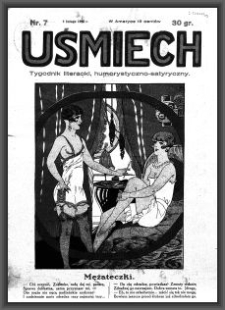 Uśmiech : tygodnik literacki, humorystyczno - satyryczny. 1928-02-09 [R. 2] nr 7