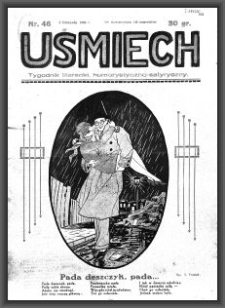Uśmiech : tygodnik literacki, humorystyczno - satyryczny. 1928-11-08 [R. 2] nr 46