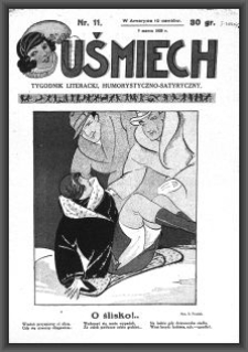Uśmiech : tygodnik literacki, humorystyczno - satyryczny. 1929-03-09 [R. 3] nr 11