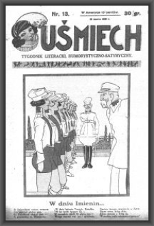 Uśmiech : tygodnik literacki, humorystyczno - satyryczny. 1929-03-23 [R. 3] nr 13