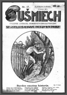 Uśmiech : tygodnik literacki, humorystyczno - satyryczny. 1929-04-18 [R. 3] nr 17