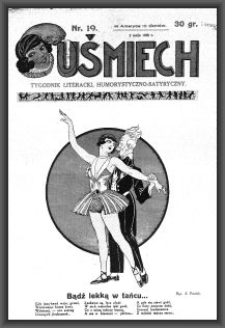 Uśmiech : tygodnik literacki, humorystyczno - satyryczny. 1929-05-02 [R. 3] nr 19