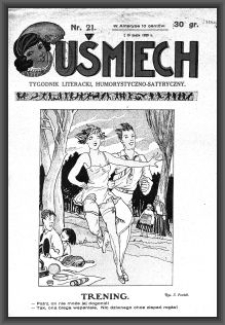 Uśmiech : tygodnik literacki, humorystyczno - satyryczny. 1929-05-16 [R. 3] nr 21