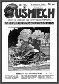 Uśmiech : tygodnik literacki, humorystyczno - satyryczny. 1929-06-20 [R. 3] nr 26