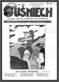 Uśmiech : tygodnik literacki, humorystyczno - satyryczny. 1929-08-10 [R. 3] nr 33