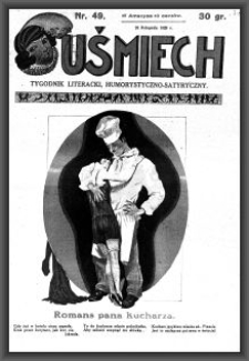 Uśmiech : tygodnik literacki, humorystyczno - satyryczny. 1929-11-26 [R. 3] nr 49