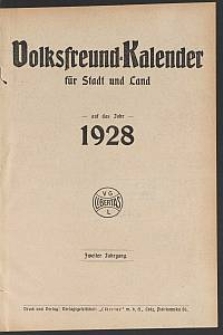 Volksfreund-Kalender für Stadt und Land auf das Jahr 1928. 2. Jg