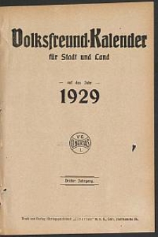 Volksfreund-Kalender für Stadt und Land auf das Jahr 1929. 3. Jg
