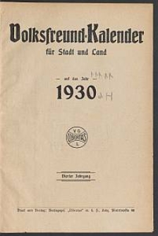 Volksfreund-Kalender für Stadt und Land auf das Jahr 1930. 4. Jg