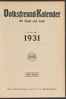 Volksfreund-Kalender für Stadt und Land auf das Jahr 1931. 5. Jg