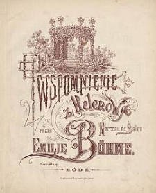 Wspomnienie z Helenowa : morceau de salon / przez Emilję Böhme.