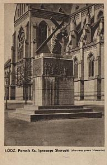Łódź, Pomnik Ks.[iędza] Ignacego Skorupki (zburzony przez Niemców)