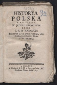 Historya Polska. T. 3 / Napisana w języku francuskim przez J. P. de Solignac [...].