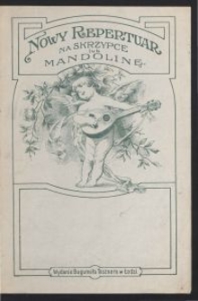 Nasz Chłopicki : mazur wojenny ; Po nocnej rosie : pieśń wieczorna.