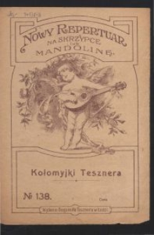 Kołomyjki Tesznera / [Gottlieb Teschner].