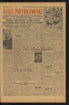 Głos Piotrkowski : organ WK i ŁK Polskiej Zjednoczonej Partii Robotniczej. 1949-02-28 R. 2 (5) nr 58